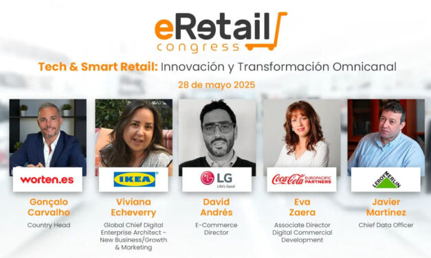 eRetail Congress 2025: Líderes del retail exploran la hiperpersonalización y la omnicanalidad